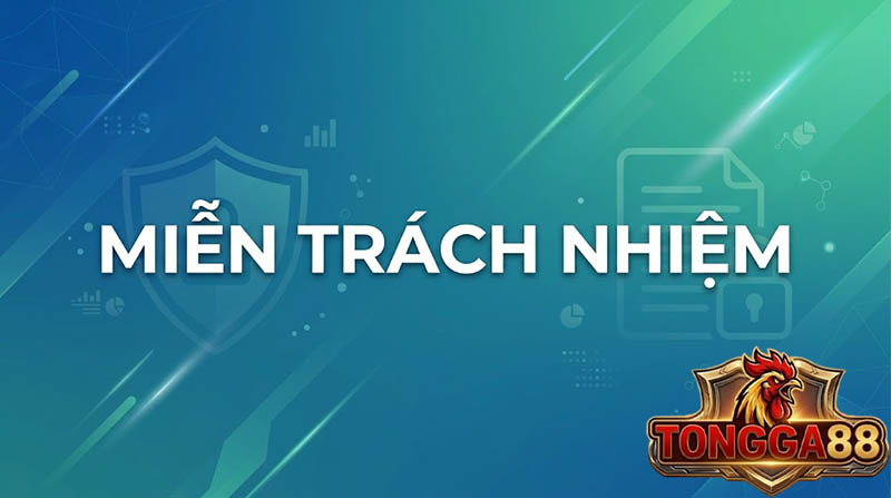 miễn trách nhiệm